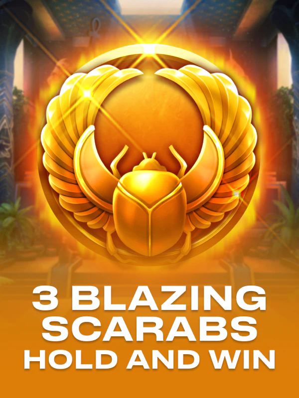 3 Blazing Scarabs Hold and Win